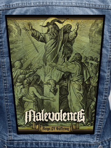 Malevolence - Reign Of Suffering Metalworks Back Patch