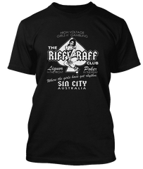 The Riff Raff T Shirt